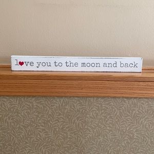 I love you to the moon and back wooden block sign